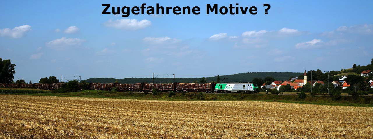 Zugefahrene Motive ?