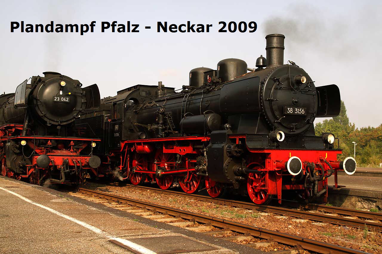 Plandampf Pfalz - Neckar 2009